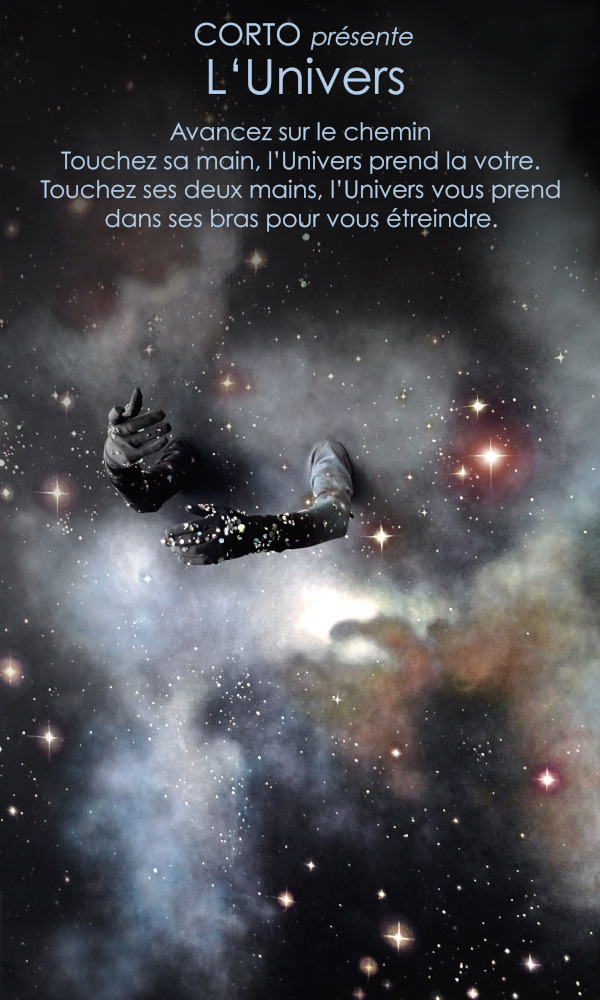 Cartel de présentation du projet Univers.  Avancez sur le chemin. Touchez sa main, l'Univers prend la vôtre. Touchez ses deux mains, l'Univers vous prend dans ses bras pour vous étreindre.